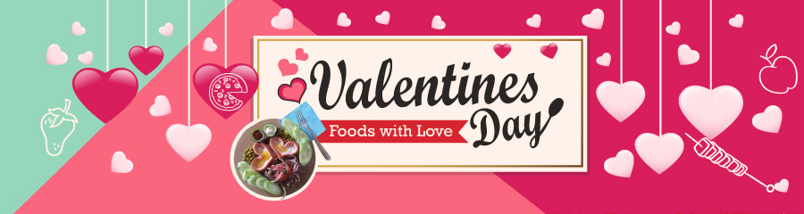 Valentines Day - Foods With Love